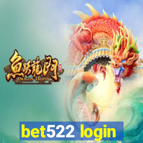 bet522 login